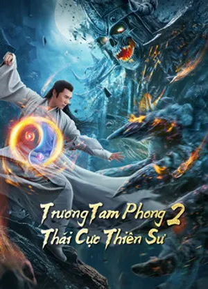 Trương tam phong 2 thái cực thiên sư